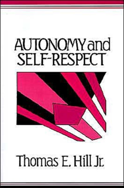 Book cover of: Autonomy and Self-Respect