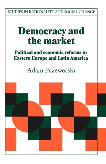 Book cover of: Democracy and the Market