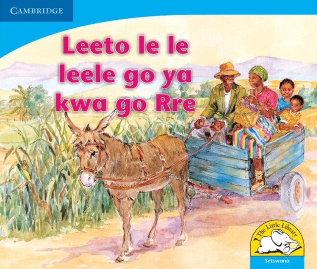 Book cover of: Leeto le le leele go ya kwa go Rre (Setswana). By: Sue Hepker