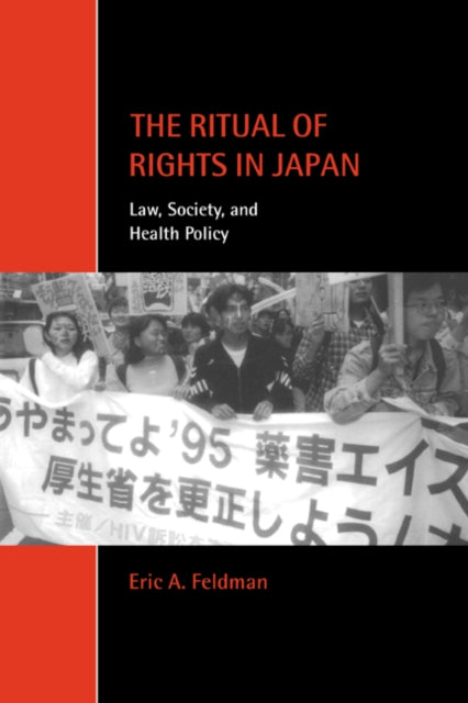 Book cover of: Ritual of Rights in Japan. By: Eric A. Feldman