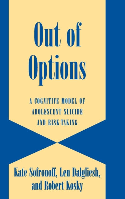 Book cover of: Out of Options. By: Kate Sofronoff