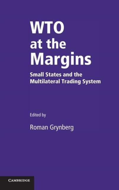 Book cover of: WTO at the Margins. By: Roman Grynberg