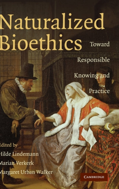 Book cover of: Naturalized Bioethics