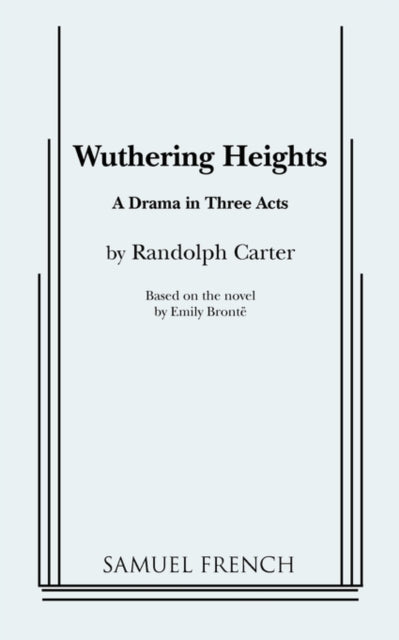 Book cover of: Wuthering Heights (Carter). By: Randolph Carter