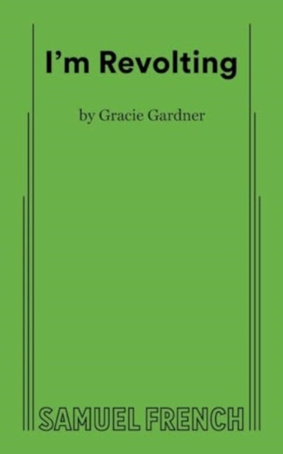 Book cover of: I'm Revolting. By: GARDNER
