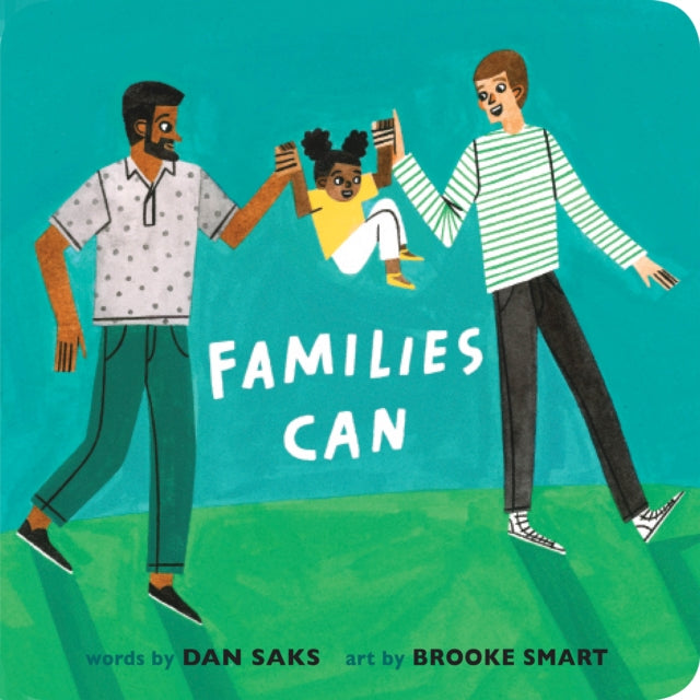 Book cover of: Families Can. By: Dan Saks