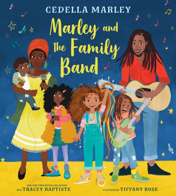 Book cover of: Marley and the Family Band. By: Cedella Marley