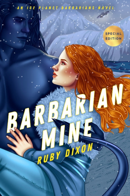 Book cover of: Barbarian Mine. By: Ruby Dixon