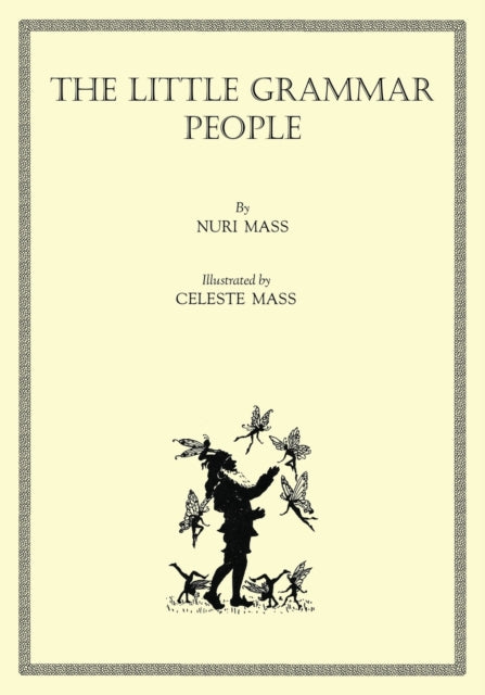 Book cover of: Little Grammar People. By: Nuri Mass