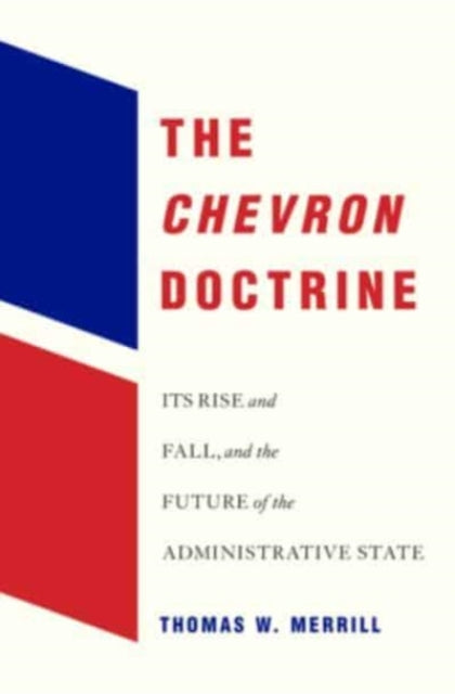 Book cover of: Chevron Doctrine. By: Thomas W. Merrill