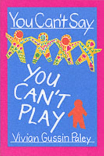 Book cover of: You Can’t Say You Can’t Play