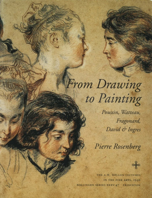 Book cover of: From Drawing to Painting. By: Pierre Rosenberg
