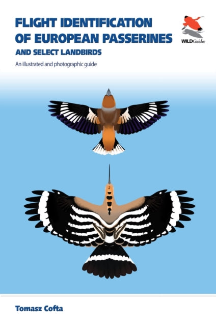 Book cover of: Flight Identification of European Passerines and Select Landbirds. By: Tomasz Cofta