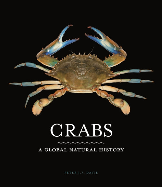 Book cover of: Crabs. By: Peter J. F. Davie
