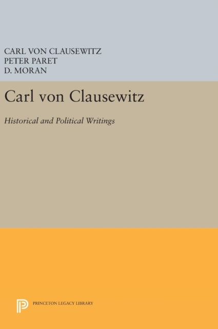 Book cover of: Carl von Clausewitz. By: Carl von Clausewitz