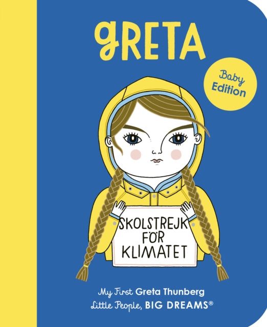 Book cover of: Greta Thunberg. By: María Isabel Sánchez Vegara