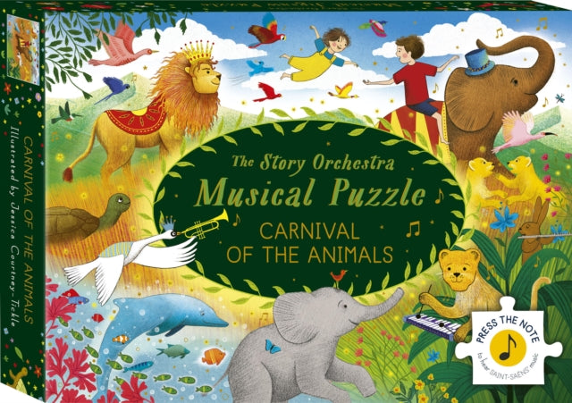 Book cover of: Story Orchestra: Carnival of the Animals: Musical Puzzle. By: COURTNEY-TICKLE, J(I