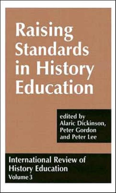 Book cover of: International Review of History Education. By: Alar Dickinson