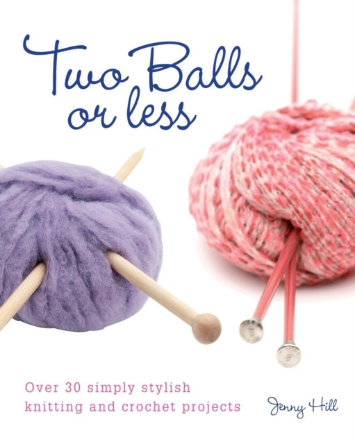 Book cover of: Two Balls or Less. By: Jenny Hill