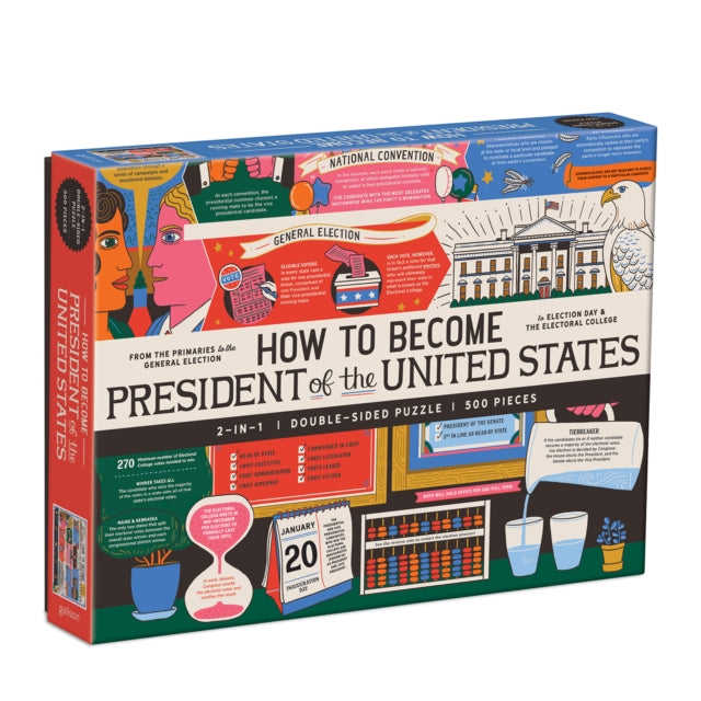 Book cover of: How to Become President of the United States 500 Piece Double-Sided Puzzle