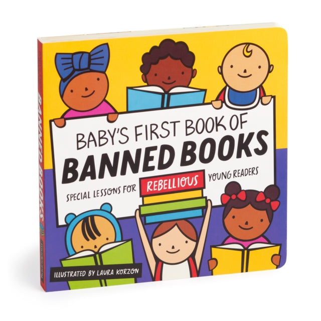 Book cover of: Baby's First Book of Banned Books. By: Mudpuppy