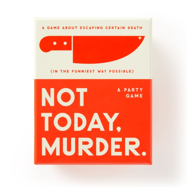 Book cover of: Not Today, Murder Game
