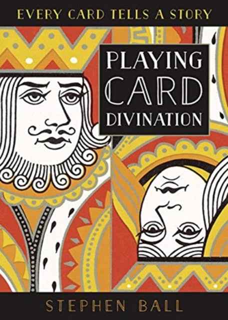 Book cover of: Playing Card Divination. By: Stephen Ball