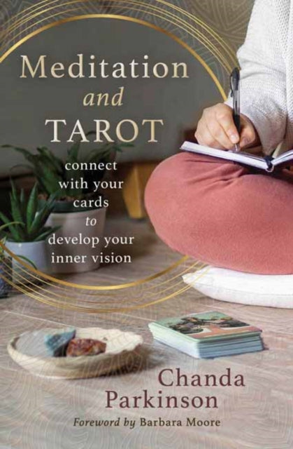 Book cover of: Meditation and Tarot. By: Chanda Parkinson