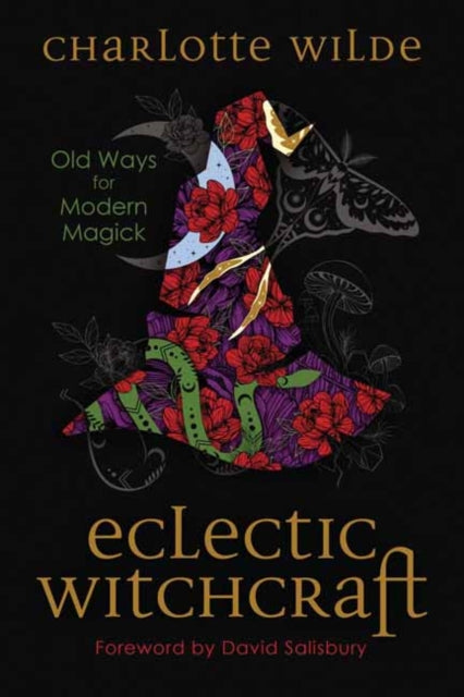 Book cover of: Eclectic Witchcraft. By: Charlotte Wilde