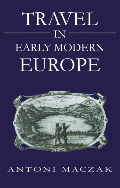 Book cover of: Travel in Early Modern Europe