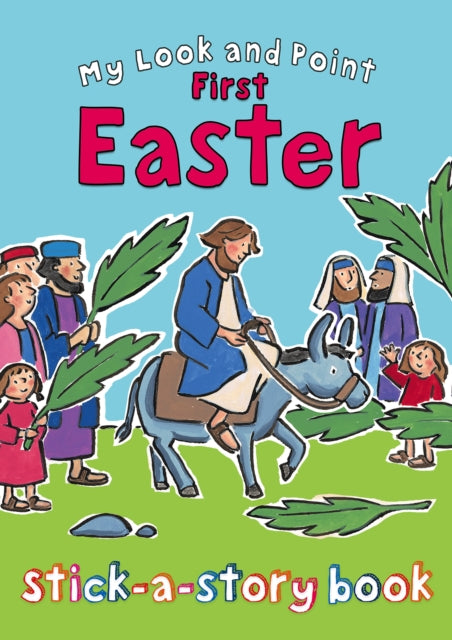 Book cover of: My Look and Point First Easter Stick-a-Story Book
