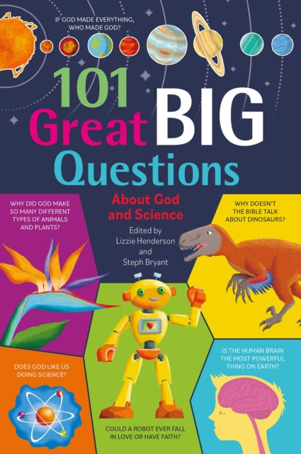 Book cover of: 101 Great Big Questions about God and Science. By: Elizabeth Henderson