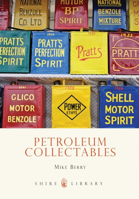 Book cover of: Petroleum Collectables. By: Mike Berry