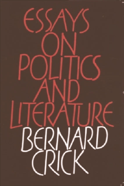 Book cover of: Essays on Politics and Literature