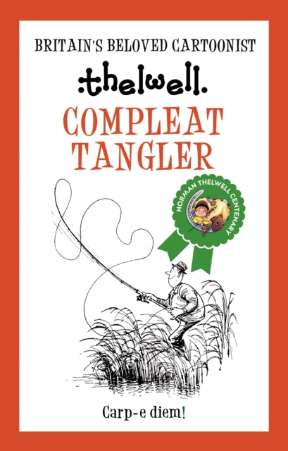 Book cover of: Compleat Tangler. By: Norman Thelwell