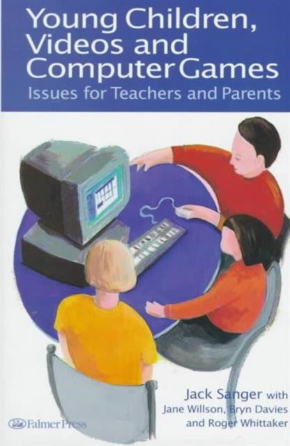 Book cover of: Young Children, Videos and Computer Games