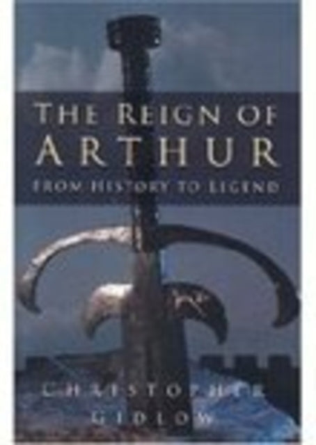 Book cover of: Reign of Arthur