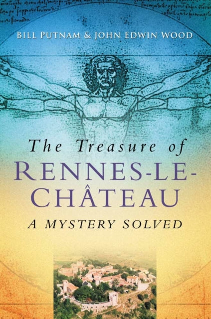 Book cover of: Treasure of Rennes-Le-Chateau. By: Bill Putnam