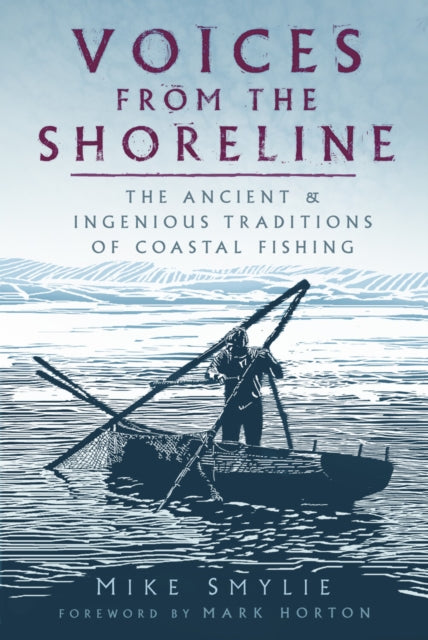 Book cover of: Voices from the Shoreline. By: Mike Smylie