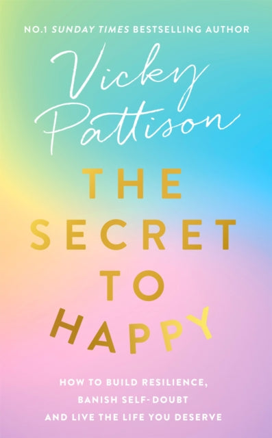 Book cover of: Secret to Happy. By: Vicky Pattison