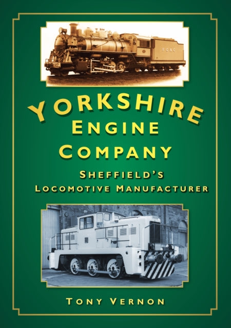 Book cover of: Yorkshire Engine Company