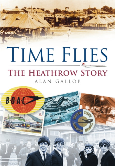 Book cover of: Time Flies. By: Alan Gallop