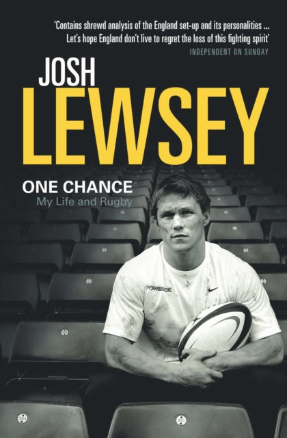 Book cover of: One Chance. By: Josh Lewsey
