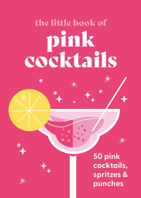 Book cover of: Little Book of Pink Cocktails. By: Pyramid