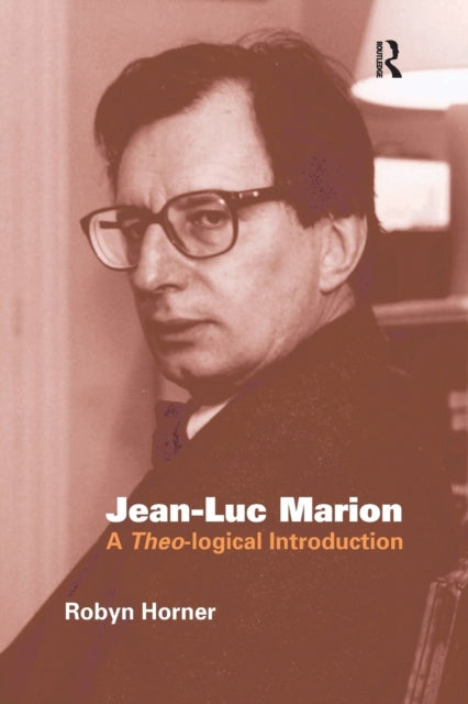 Book cover of: Jean-Luc Marion. By: Robyn Horner