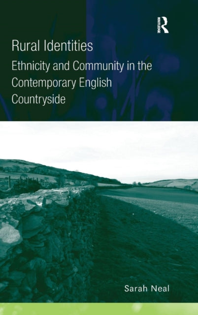 Book cover of: Rural Identities. By: Sarah Neal