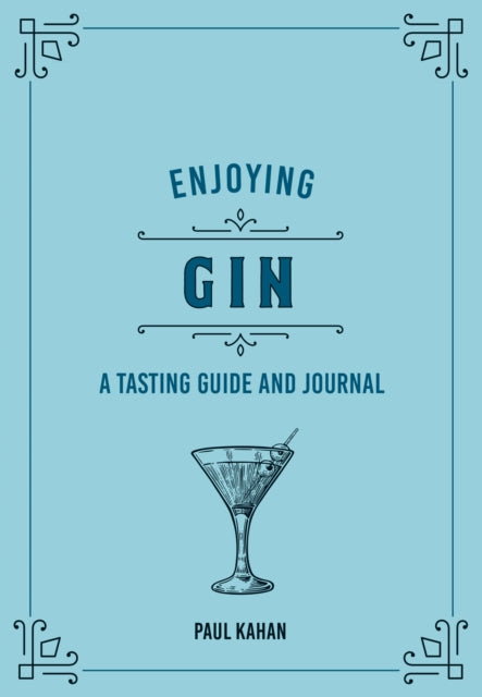 Book cover of: Enjoying Gin. By: Frank Flannery