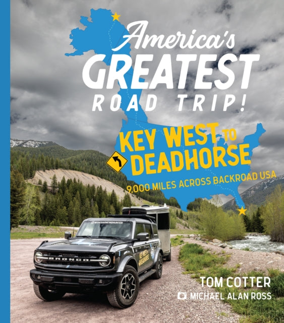 Book cover of: America's Greatest Road Trip!. By: Tom Cotter