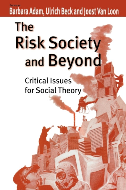 Book cover of: Risk Society and Beyond