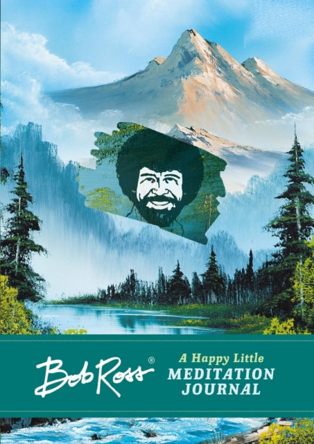 Book cover of: Bob Ross: A Happy Little Meditation Journal. By: Robb Pearlman